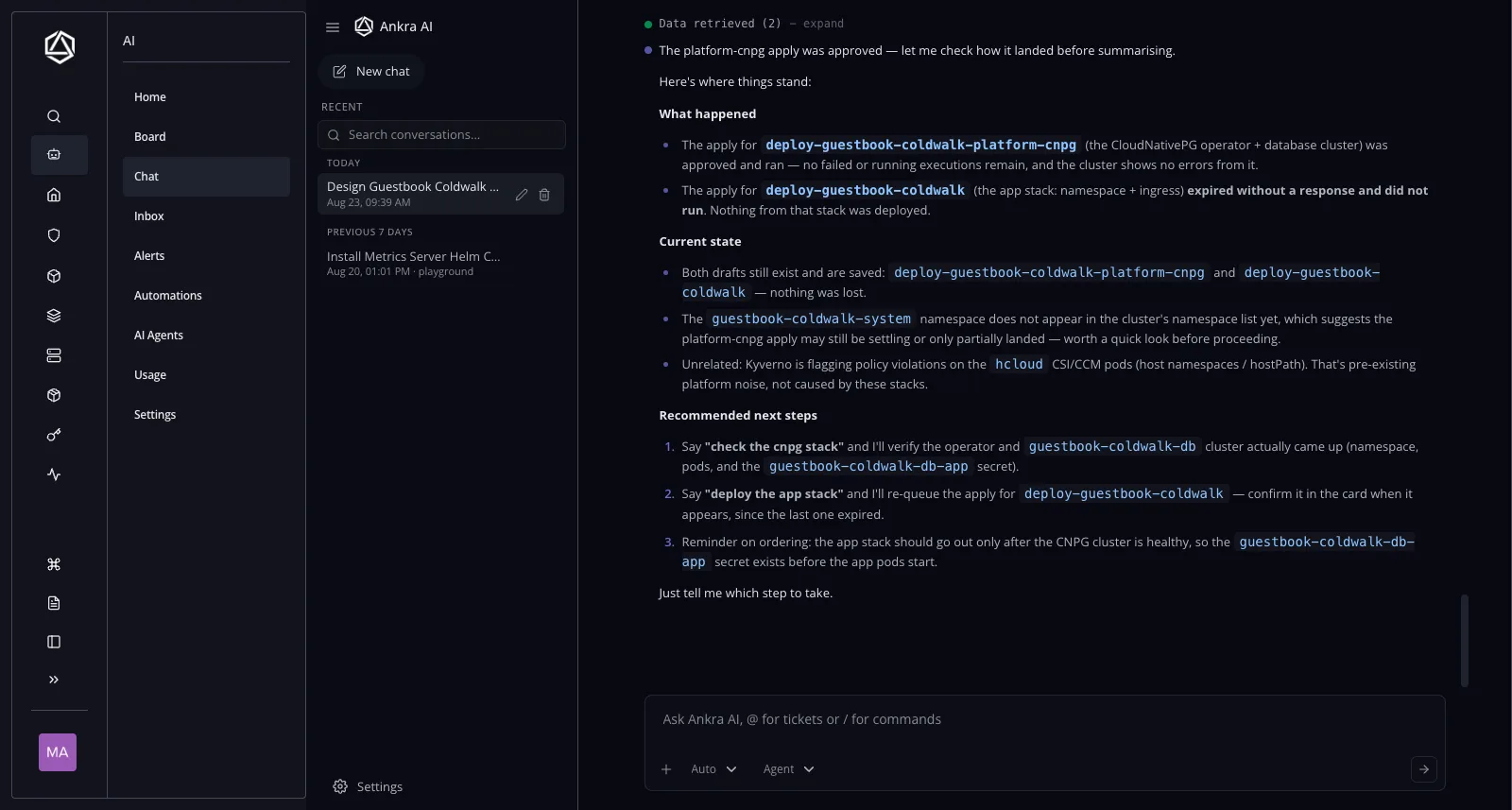 Ankra AI chat: the agent designed two stack drafts, applied the CloudNativePG stack after approval, and reports that the second apply expired without approval and did not run